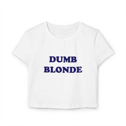 Dumb Blonde Top